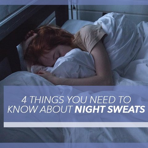 4 Things You Need to Know About Night Sweats - Cool-jams
