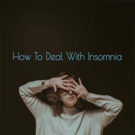 4 Tips To Help Deal with Insomnia - Cool-jams