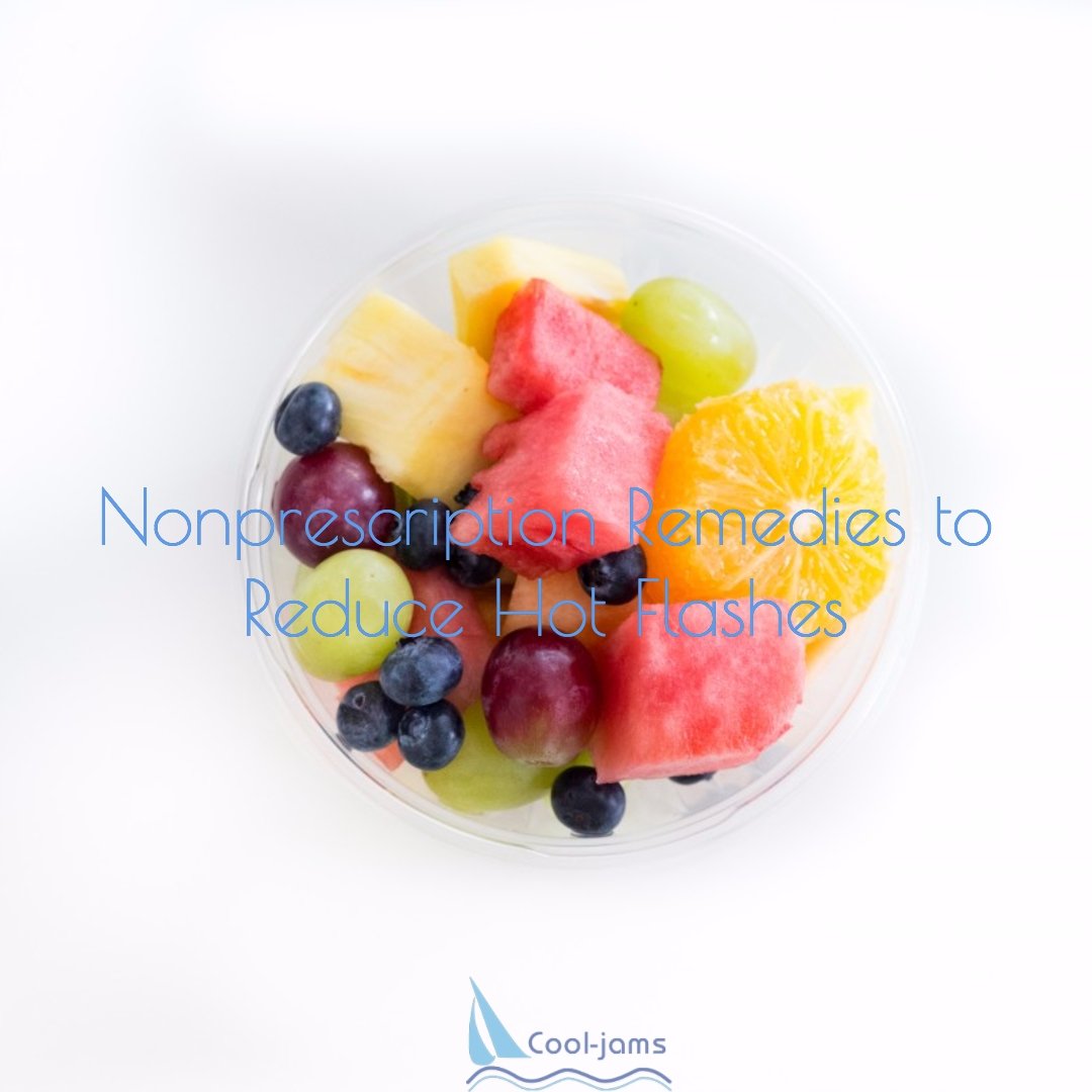 5 Nonprescription Remedies to Reduce Hot Flashes - Cool-jams