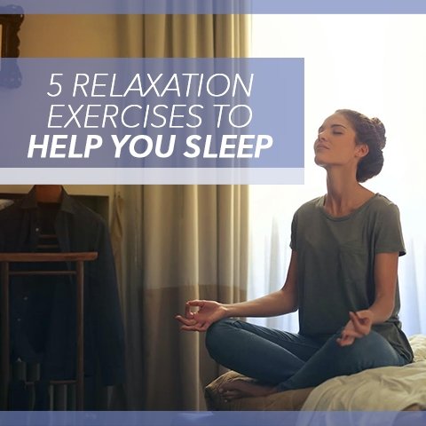 5 Relaxation Exercises to Help You Sleep - Cool-jams
