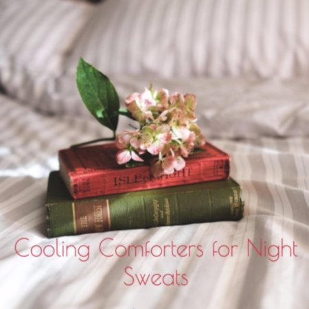 Cooling Comforters for Night Sweats - Cool-jams